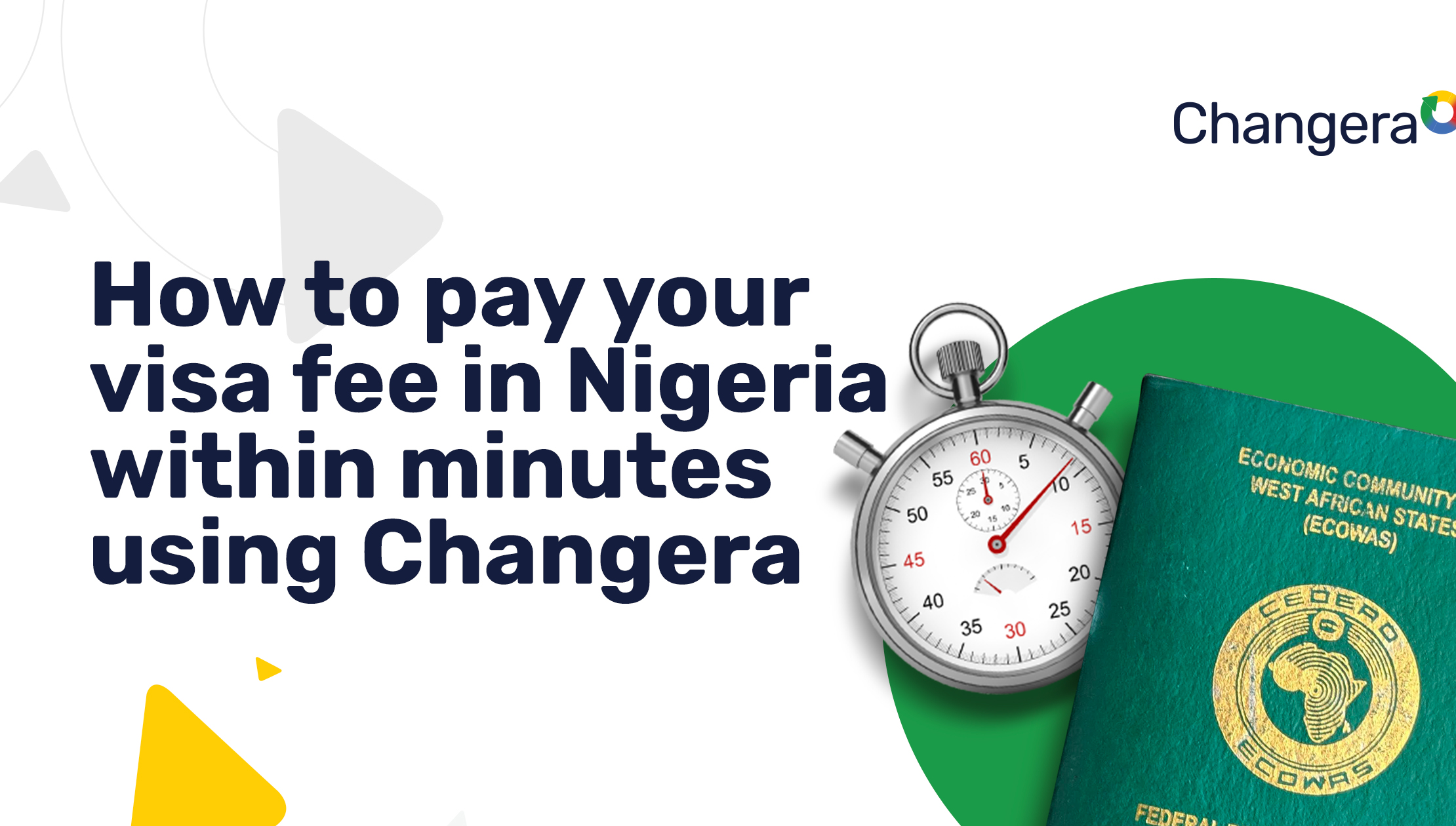 how-to-pay-your-visa-fee-in-nigeria-within-minutes-using-changera