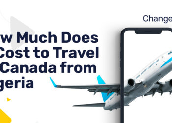How Much Does It Cost to Travel to Canada from Nigeria