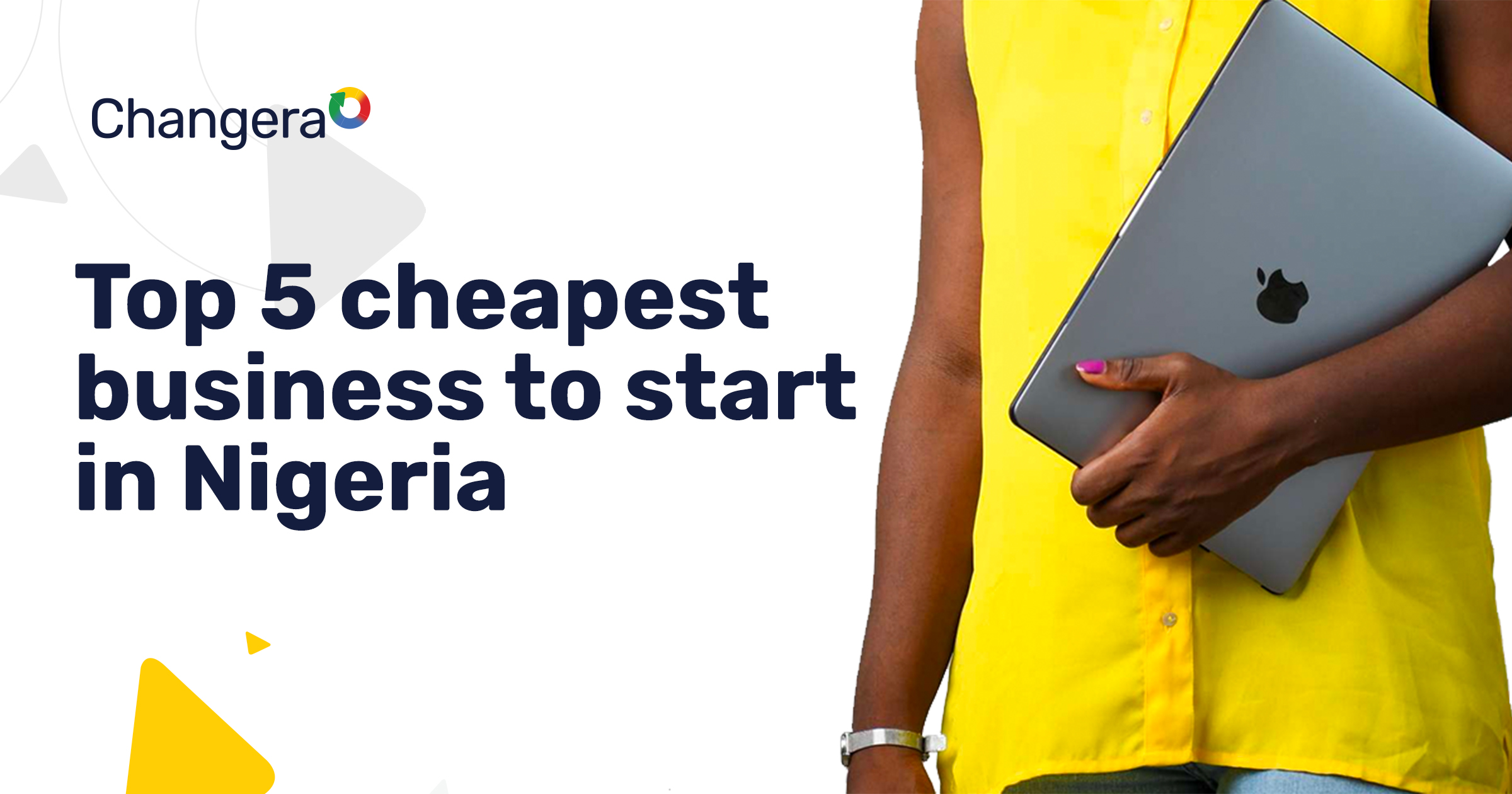 Top 5 Cheapest Businesses To Start In Nigeria